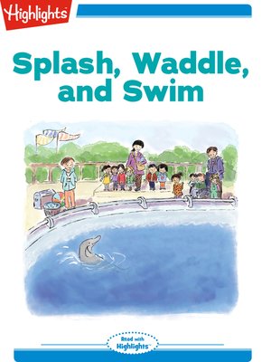 cover image of Splash Waddle and Swim